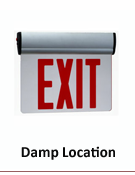 LED DAMP LOCATION EXIT SIGNS