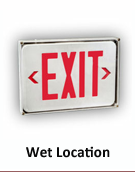 LED WET LOCATION LED EXIT SIGNS